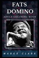 Fats Domino Adult Coloring Book