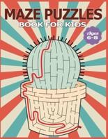 Maze Puzzles Book for Kids Ages 6-8