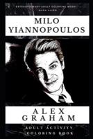 Milo Yiannopoulos Adult Activity Coloring Book