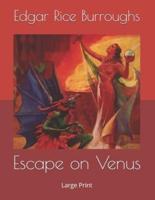 Escape on Venus