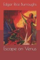 Escape on Venus