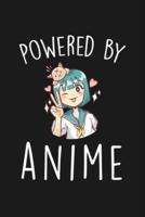 Powered By Anime