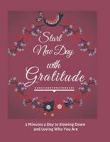 Start New Day With Gratitude