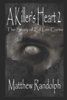 A Killer's Heart 2