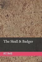 The Skull & Badger