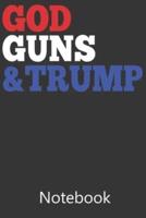 God Guns & Trump