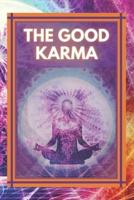 The Good Karma