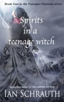 Spirits in a Teenage Witch