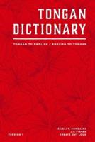 Tongan Dictionary: Tongan To English / English To Tongan