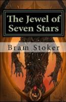 The Jewel of Seven Stars Illustrated