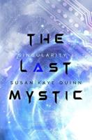 The Last Mystic