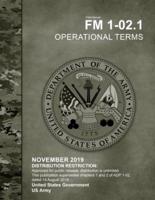 Field Manual FM 1-02.1 Operational Terms November 2019