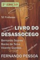XI Vol - LIVRO DO DESASSOCEGO