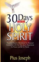 30 Days With the Holy Spirit