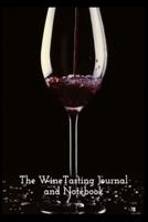 The Wine Journal and Tasting Notebook