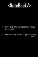 Why Programmer Quit Job Coding Journal