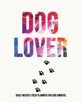 Dog Lover 2020 Daily Weekly Planner