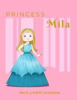 Princess Mila Draw & Write Notebook