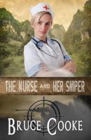 The Nurse and Her Sniper