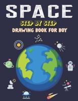 Space Step by Step Drawing Book for Boy