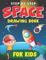 Step by Step Space Drawing Book for Kids