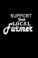 Support Your Local Farmers