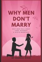 Why Men Don't Marry