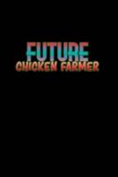 Future Chicken Farmer