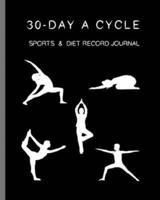 30-Day A Cycle, Sports & Diet Record Journal