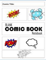 Blank Comic Book Notebook
