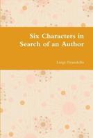 Six Characters in Search of an Author