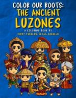 Color Our Roots: The Ancient Luzones