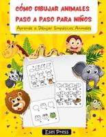 Cómo Dibujar Animales Paso a Paso Para Niños