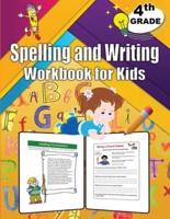4th Grade Spelling and Writing Workbook for Kids