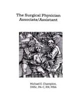 The Surgical Physician Assistant