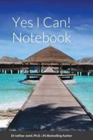 Yes I Can! Notebook