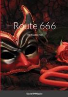 Route 666: The Road to Hell