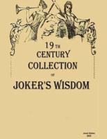 19th century collection of joker's wisdom