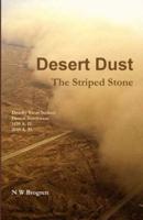 Desert Dust: The Striped Stone