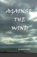 Againt The Wind: Against The Wind