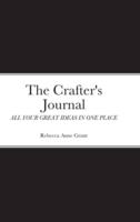 The Crafter's Journal: ALL YOUR GREAT IDEAS IN ONE PLACE