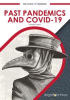 Past Pandemics and COVID-19