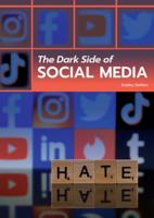 The Dark Side of Social Media