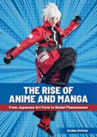 The Rise of Anime and Manga