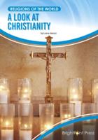 A Look at Christianity