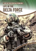 Life in the Delta Force