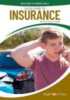 Quick Guide to Insurance