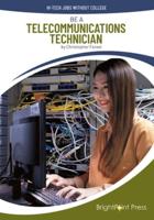 Be a Telecommunications Technician