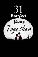 31 Purrfect Years Together