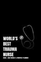 World's Best Trauma Nurse Planner